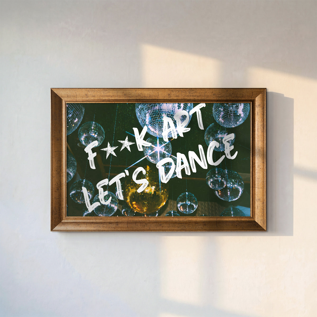 F**k Art, Let’s Dance Kanvas Tablo