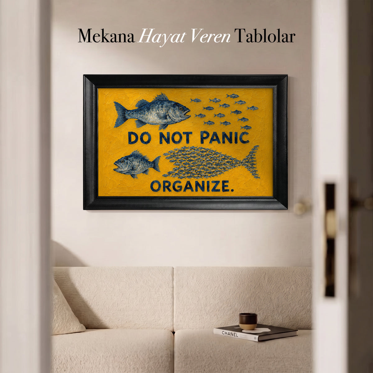 Do Not Panic Organize Balık Kanvas Tablo – Sarı Zemin Motivasyonel Duvar Dekoru