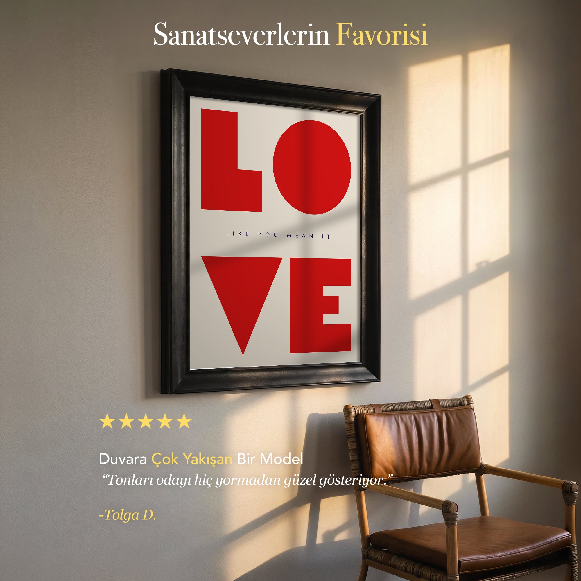 LOVE – Like You Mean It Tipografik Kanvas Tablo