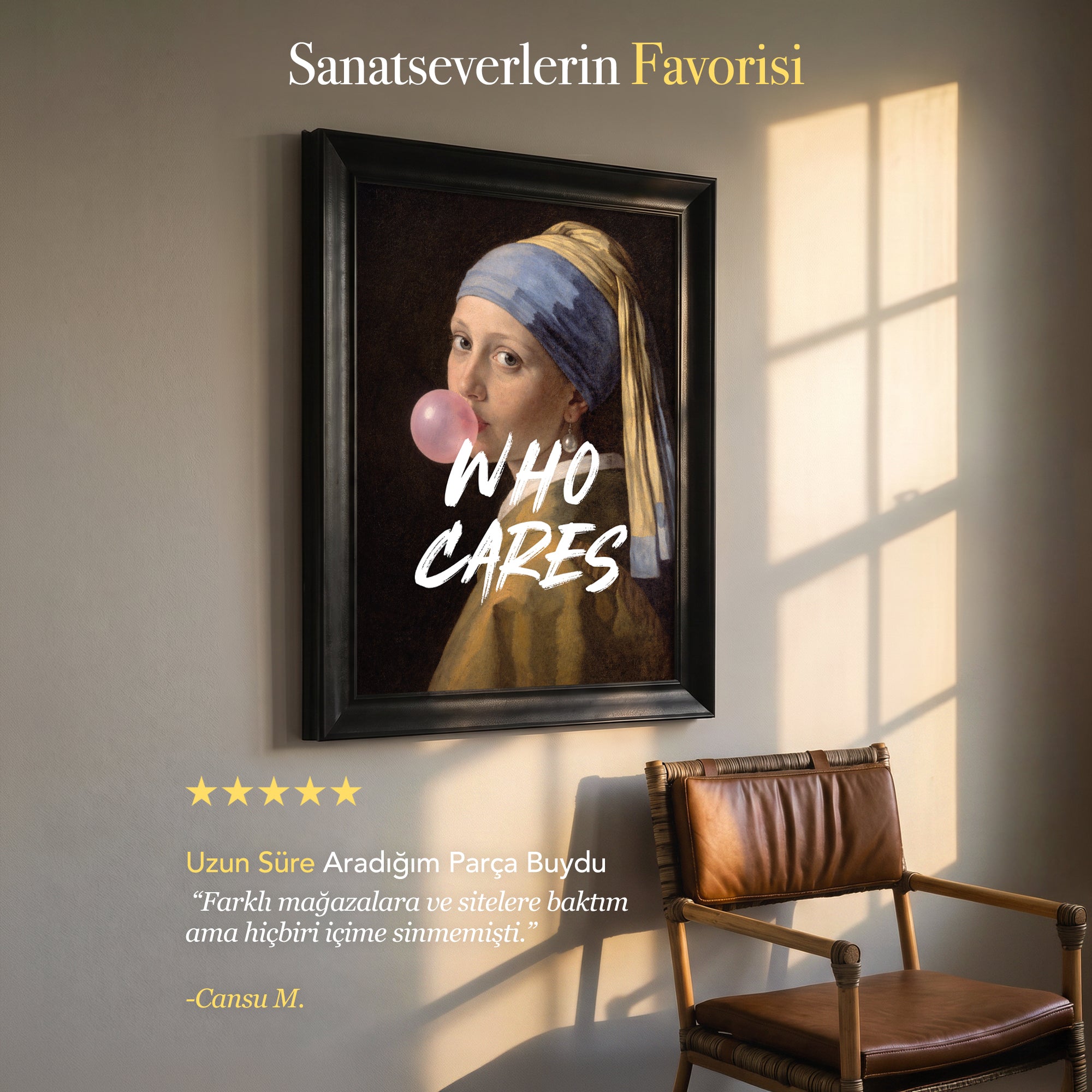 "WHO CARES" İnci Küpeli Kız Kanvas Tablo